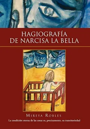 Hagiografia de Narcisa la Bella
