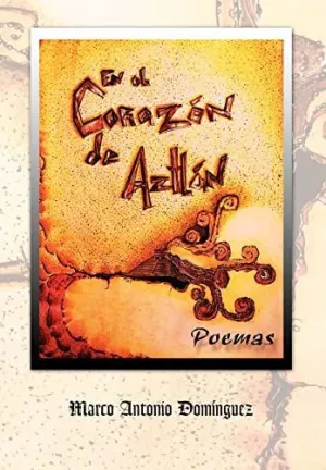 En el Corazón de Aztlán