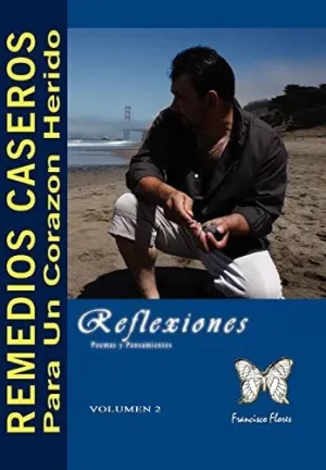 Remedios Caseros para un Corazon Herido