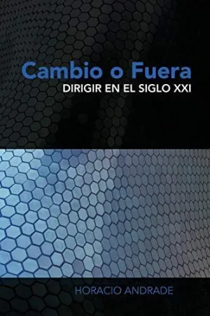 Cambio o Fuera