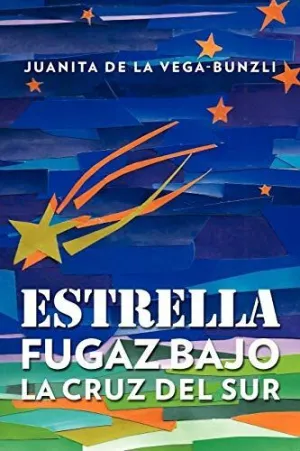 Estrella Fugaz Bajo la Cruz del Sur