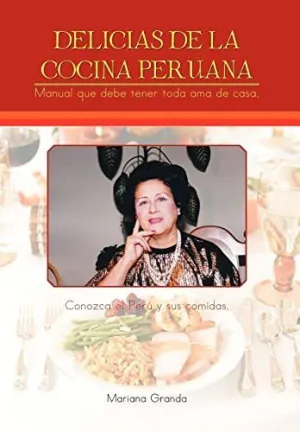 Delicias de la Cocina Peruana