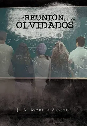 La Reunion de los Olvidados