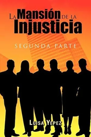 La Mansi N de la Injusticia
