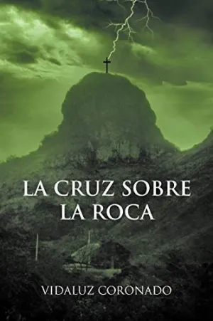 La Cruz Sobre la Roca