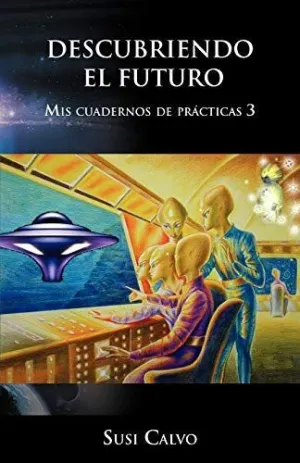 Descubriendo el Futuro