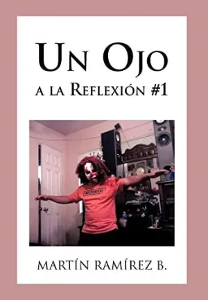 UN OJO A LA REFLEXION #1