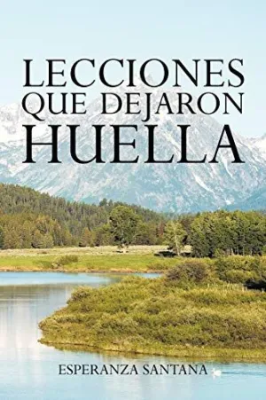 Lecciones que Dejaron Huella