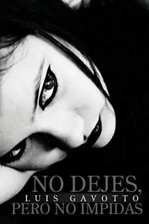 No Dejes, Pero no Impidas