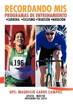 Recordando Mis Programas de Entrenamiento