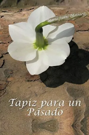 Tapiz para un Pasado