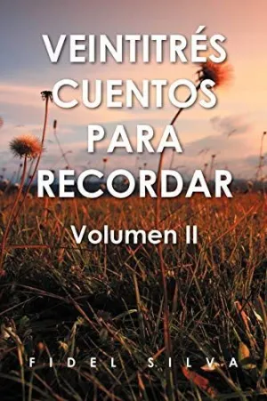 Veintitr S Cuentos para Recordar