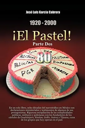 1920-2000 el Pastel! Parte Dos