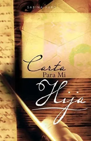 Carta para mi Hija