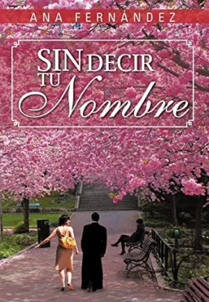 Sin Decir tu Nombre
