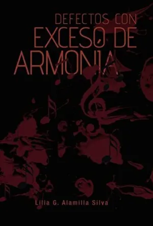 Defectos con Exceso de Armonia