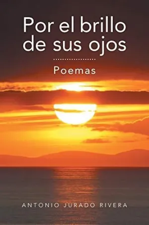 Por el Brillo de Sus Ojos