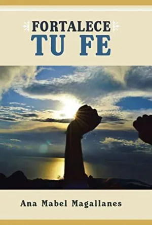 Fortalece tu Fe