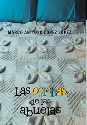 Las Colchas de las Abuelas