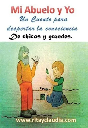 Mi Abuelo y yo
