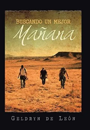 Buscando un Mejor Manana