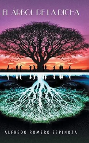 El Arbol de la Dicha