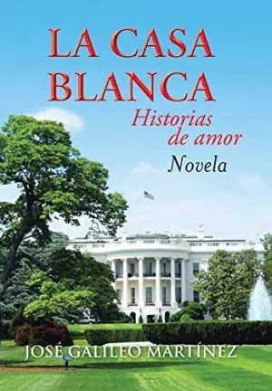 LA CASA BLANCA