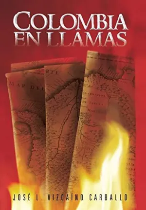 Colombia en Llamas