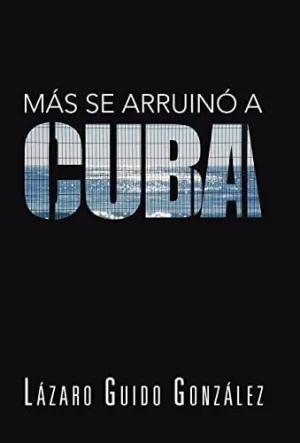 Mas se Arruino a Cuba