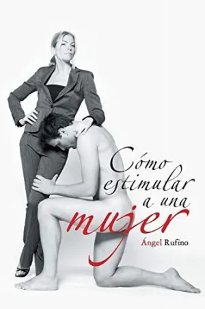 Como Estimular a una Mujer