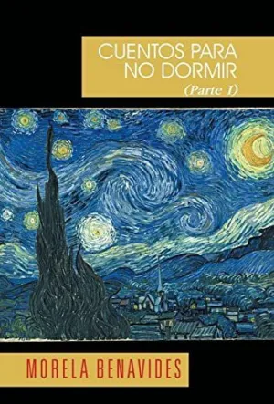 Cuentos para no Dormir y Dos Poemas Parte I