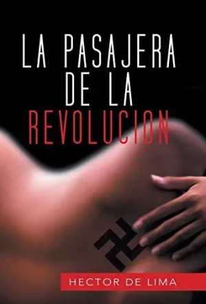 La Pasajera de la Revolucion