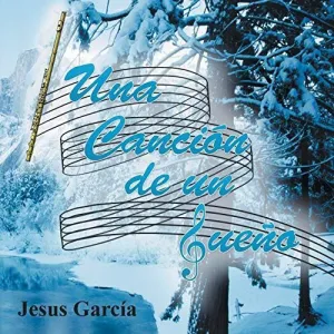 Una Cancion de un Sueno