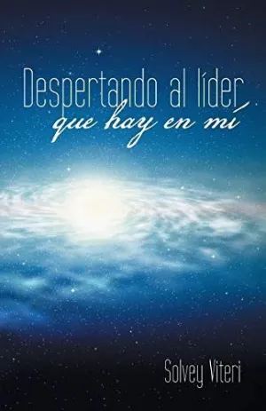 Despertando Al Lider que Hay en mi