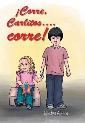 Corre, Carlitos. Corre!