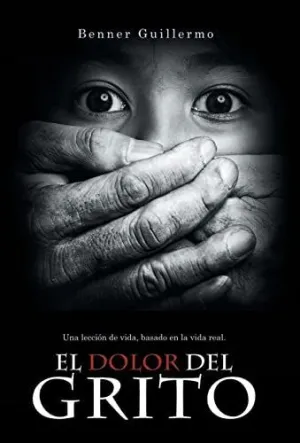 El Dolor del Grito