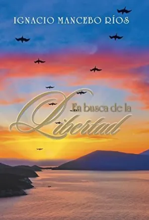 En Busca de la Libertad
