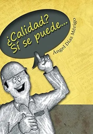 Calidad? si se Puede...