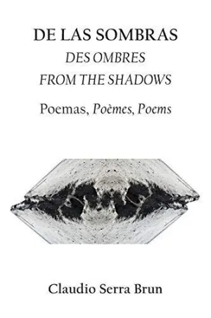 De las Sombras Des Ombres From The Shadows