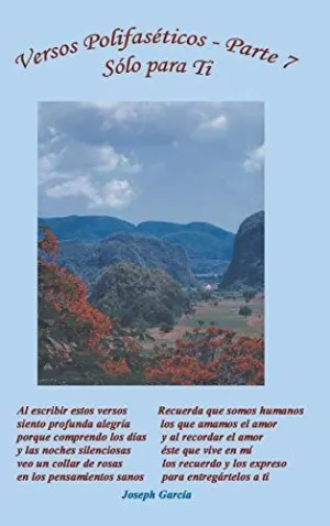 Versos Polifaseticos Parte Vii, Solo para Ti