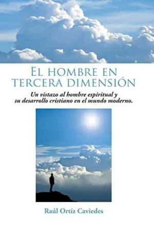 El Hombre en Tercera Dimension