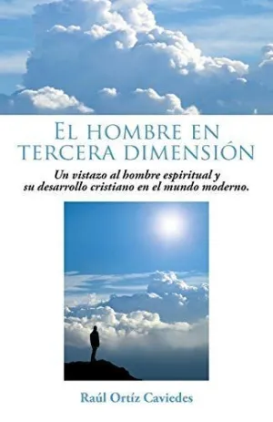 El Hombre en Tercera Dimension