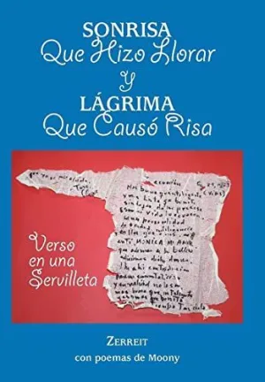 Sonrisa que Hizo Llorar y Lagrima que Causo Risa