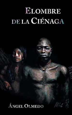 Elombre de la Cienaga