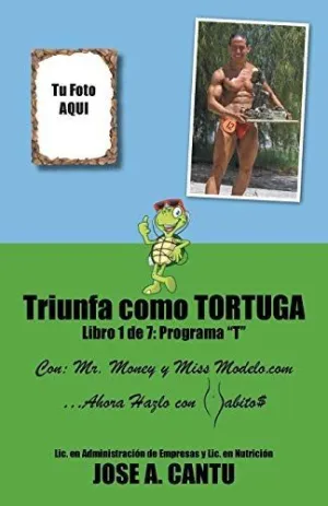 Triunfa Como Tortuga