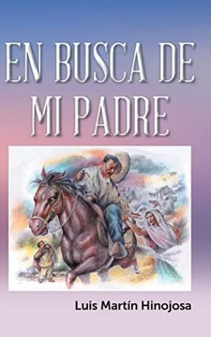En Busca de mi Padre