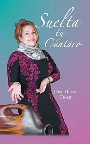 Suelta tu Cántaro