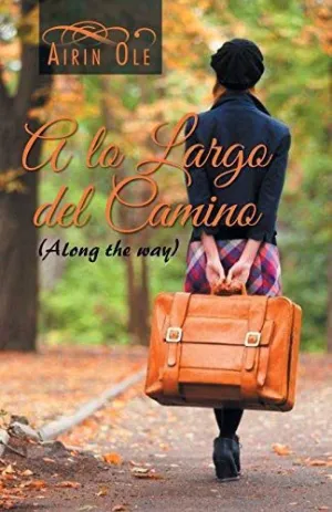 A lo Largo del Camino