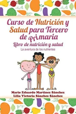 CURSO DE NUTRICIÓN Y SALUD PARA TERCERO DE PRIMARIA