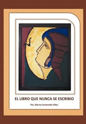 El Libro que Nunca se Escribi
